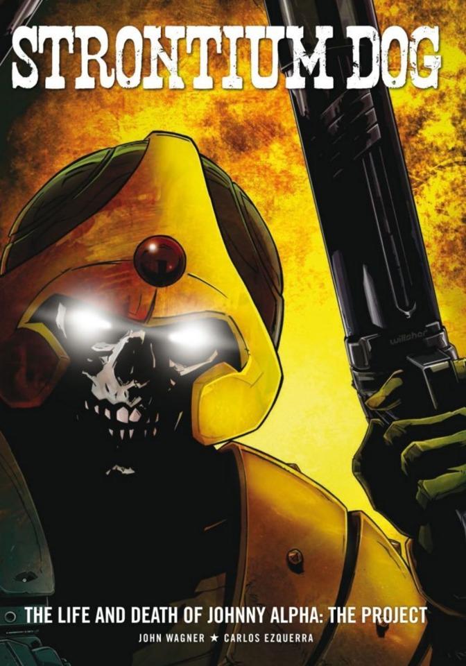 Strontium Dog: The Life and Death of Johnny Alpha: The Project #1 cover