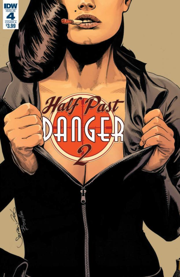 Half Past Danger II: Dead To Reichs #4