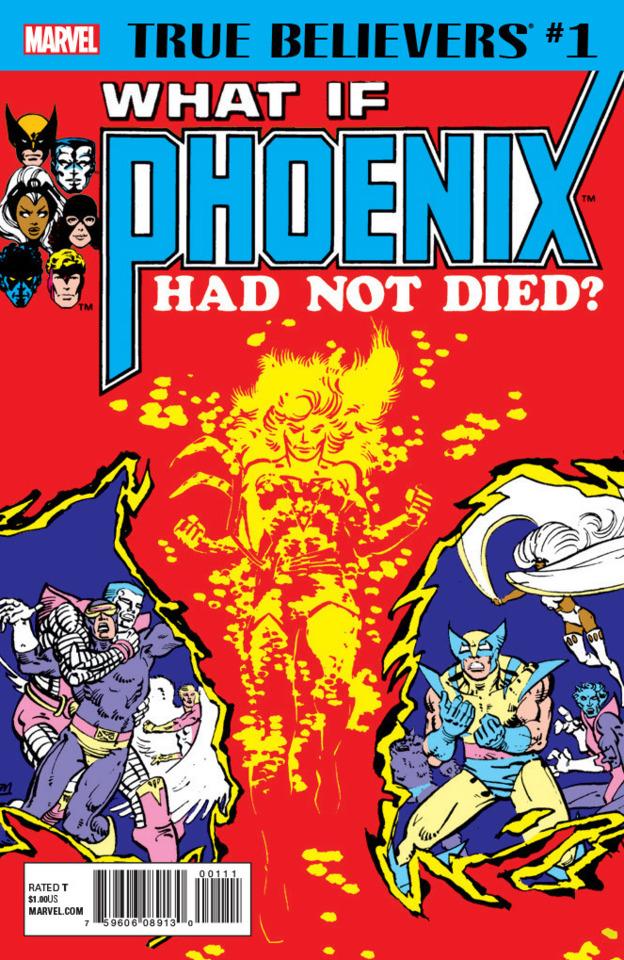 True Believers: What If Phoenix Had Not Died? #1 cover