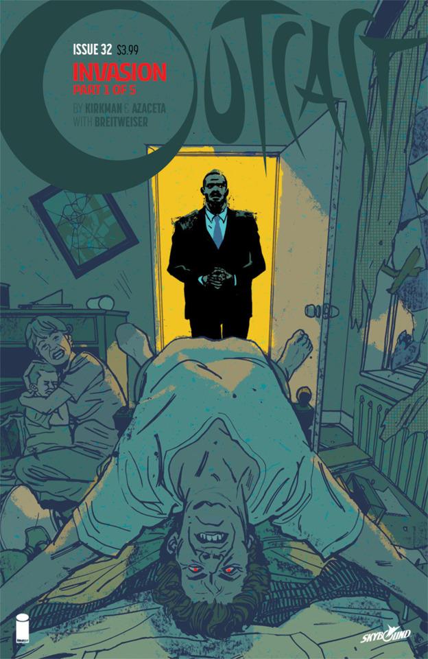 Outcast by Kirkman & Azaceta #32