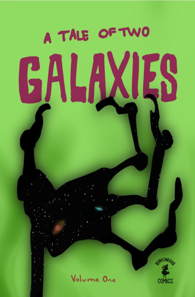 A Tale of Two Galaxies cover — © Byronius Comics