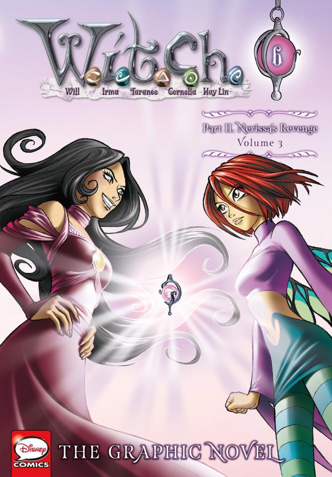 W.I.T.C.H.: The Graphic Novel #6