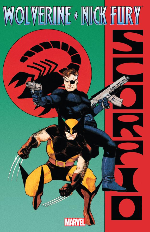 Wolverine and Nick Fury: Scorpio #1