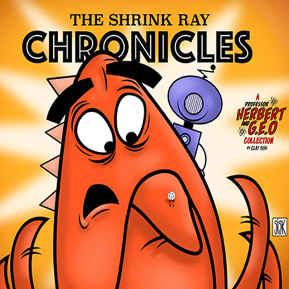 Professor Herbert and G.E.O.: The Shrink Ray Chronicles