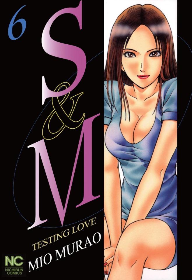 S & M #6