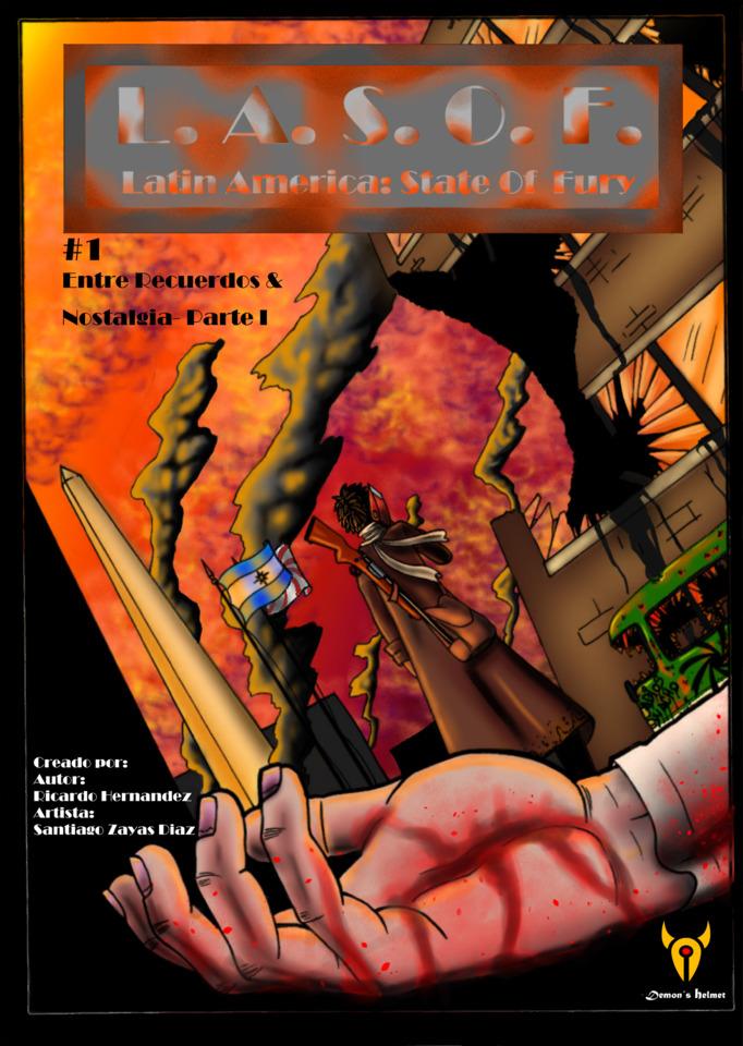 Latin America: State of Fury/ Latinoamérica: Estado de la Furia (L.A.S.O.F/ L.A.E.F)