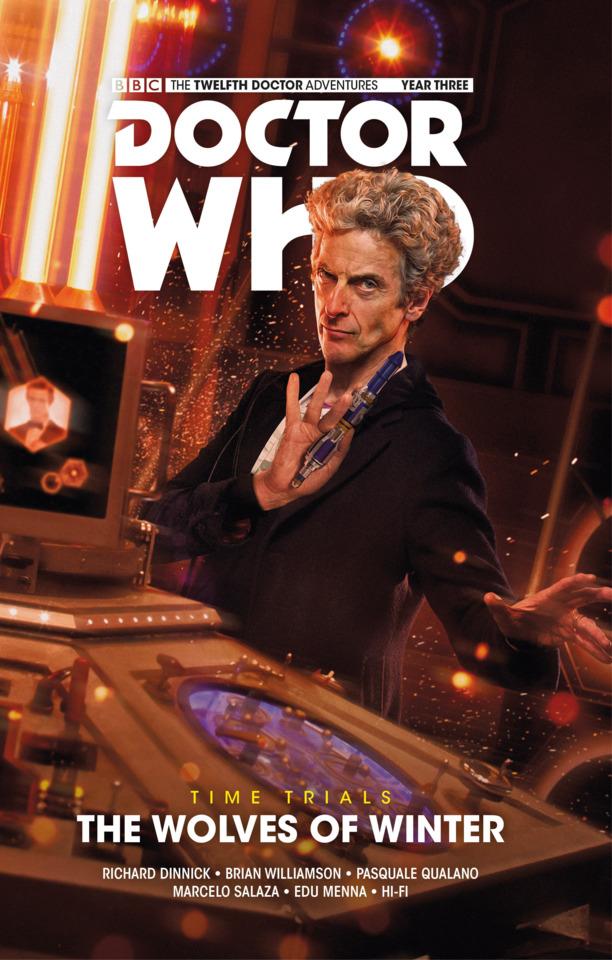 Doctor Who: The Twelfth Doctor Year Three: Time Trials: The Wolves of Winter