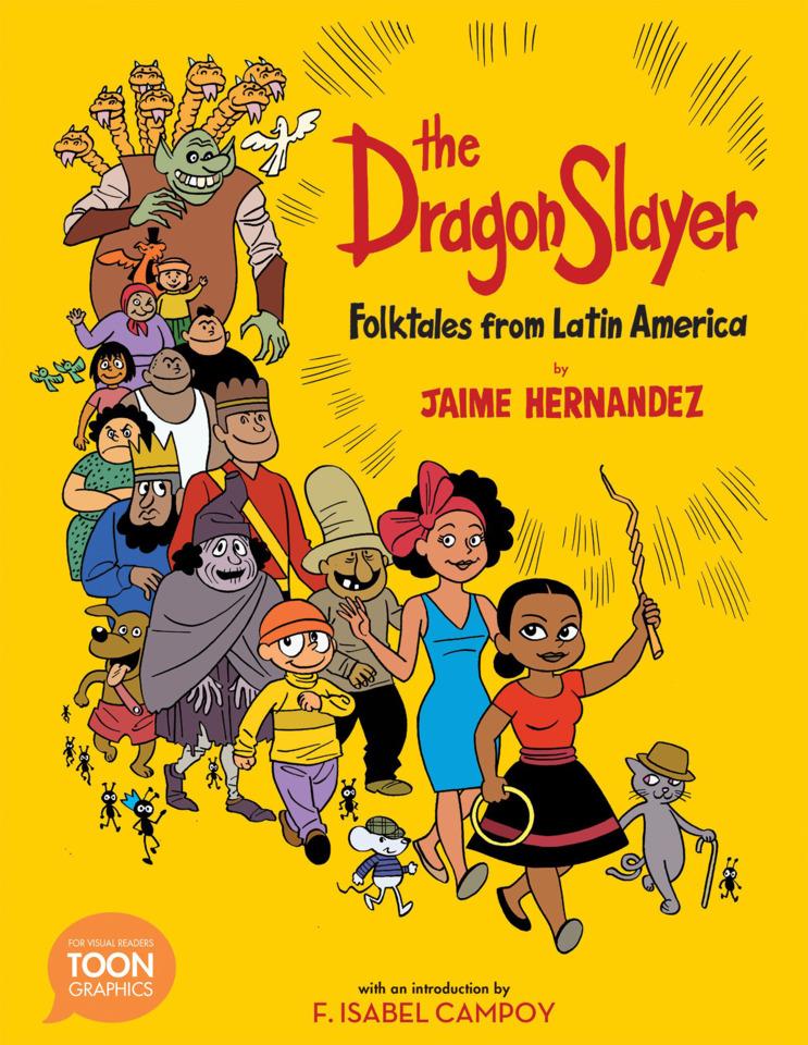 The Dragon Slayer: Folktales from Latin America