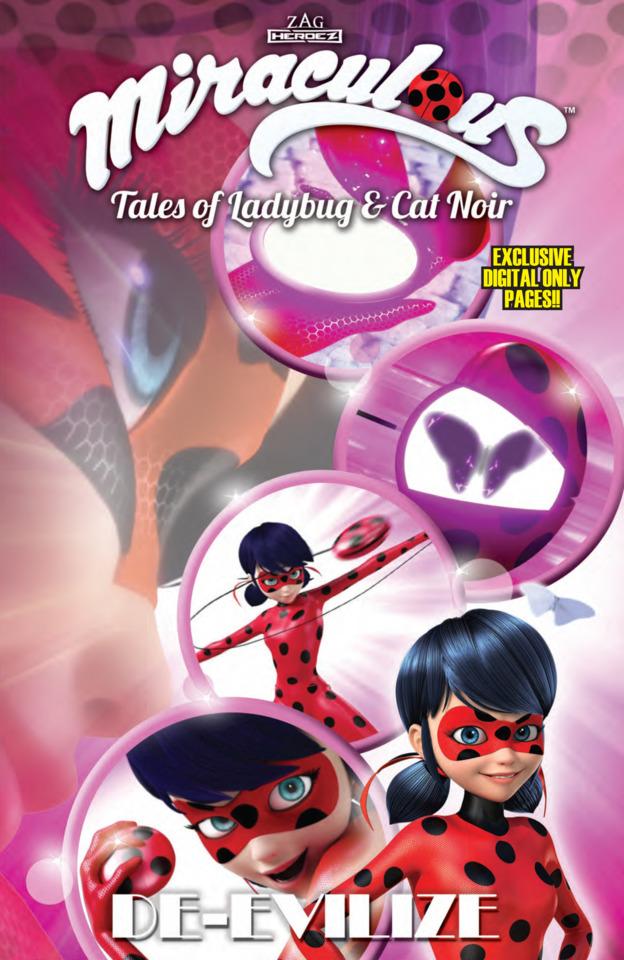 Miraculous: Tales of Ladybug & Cat Noir: De-Evilize