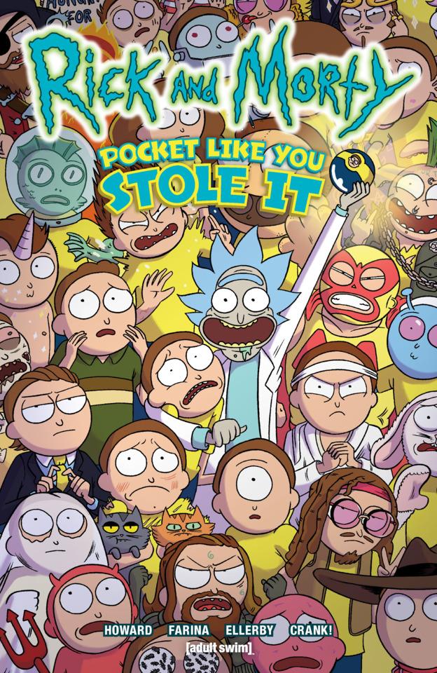 Rick and Morty: Pocket Like You Stole It cover — © Oni Press