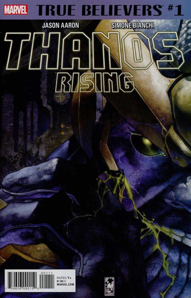 True Believers: Thanos Rising