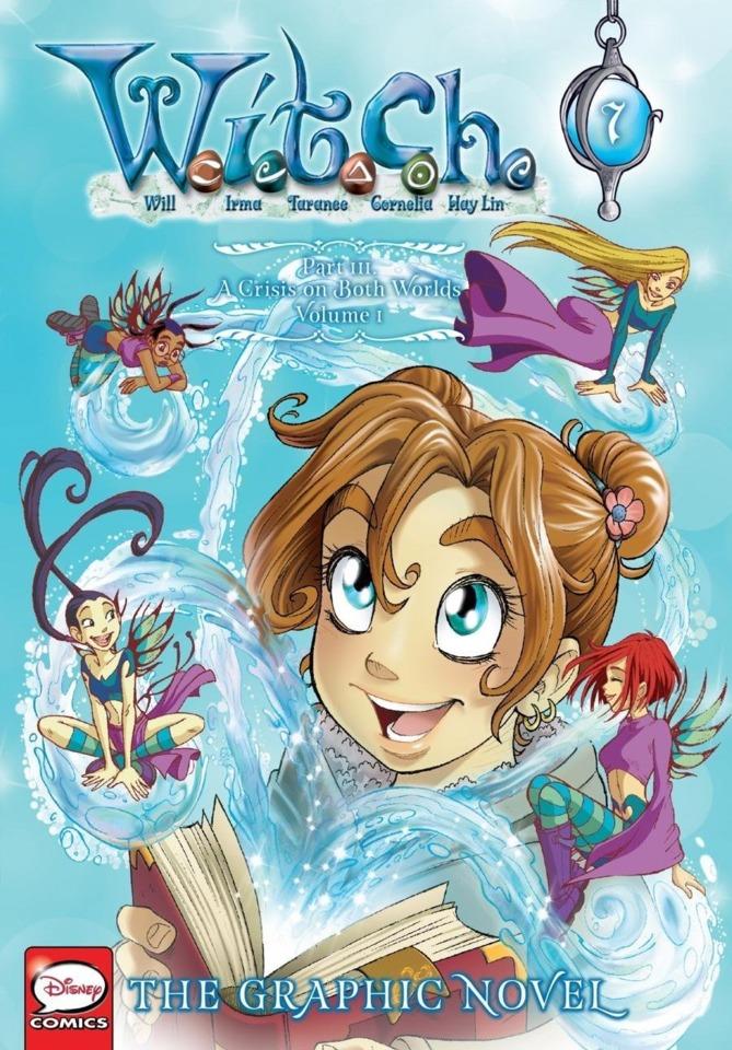 W.I.T.C.H.: The Graphic Novel #7