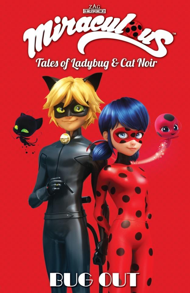 Miraculous: Tales of Ladybug & Cat Noir: Bug Out cover — © Action Lab