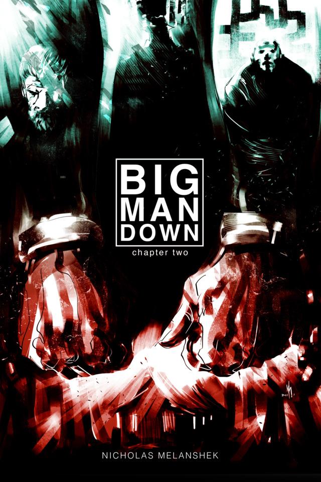 Big Man Down #2