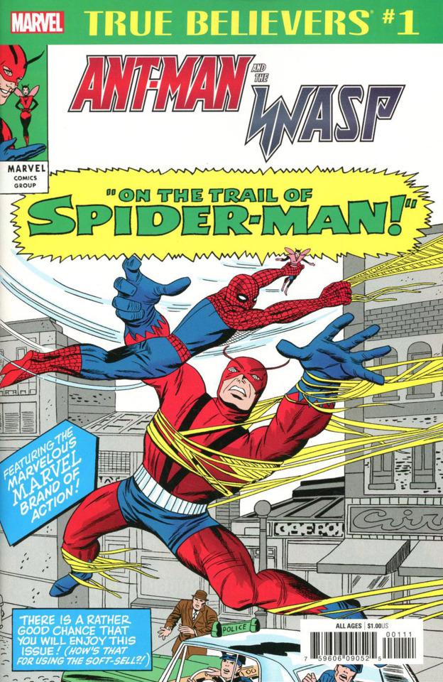True Believers: Ant-Man and the Wasp: On the Trail of Spider-Man!