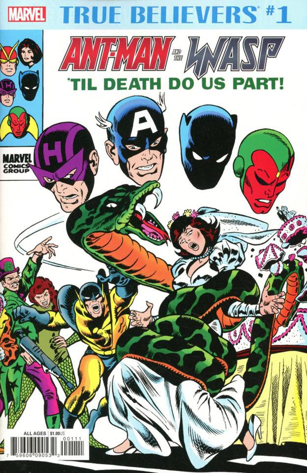 True Believers: Ant-Man and the Wasp: 'Til Death Do Us Part!