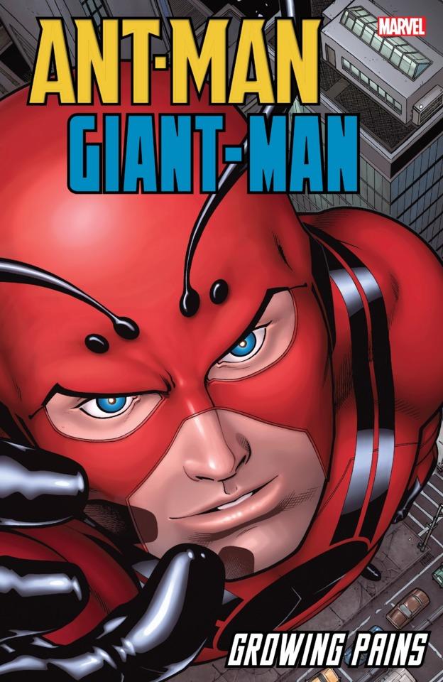 Ant-Man/Giant-Man: Growing Pains