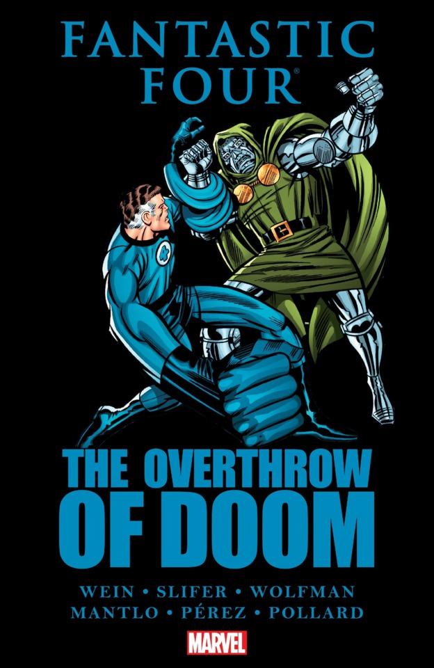 Fantastic Four: The Overthrow of Doom