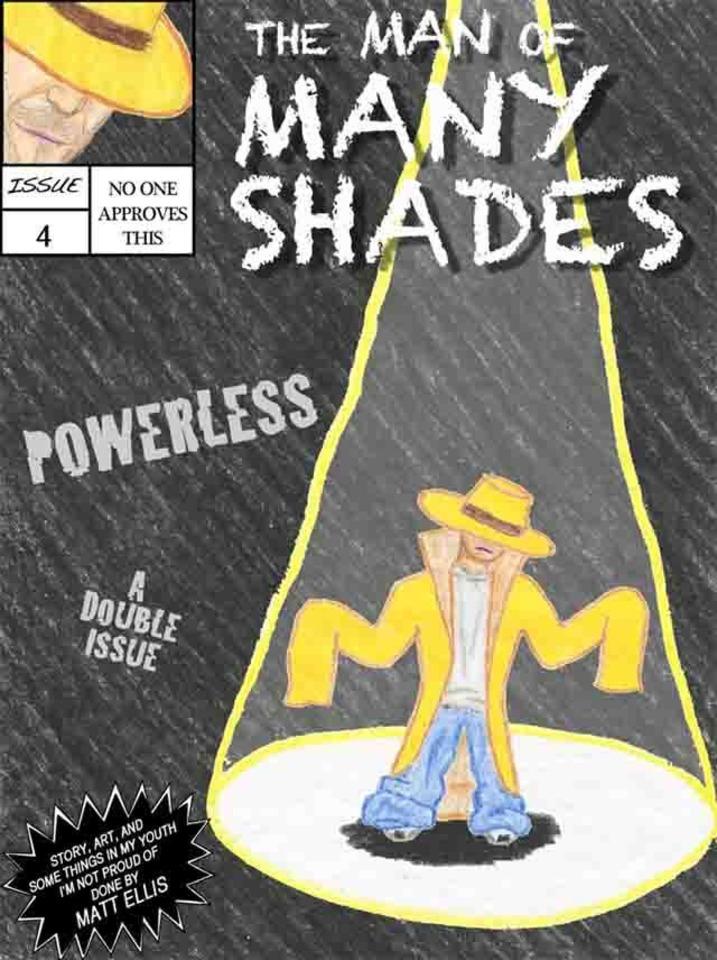 The Man of Many Shades #4-1