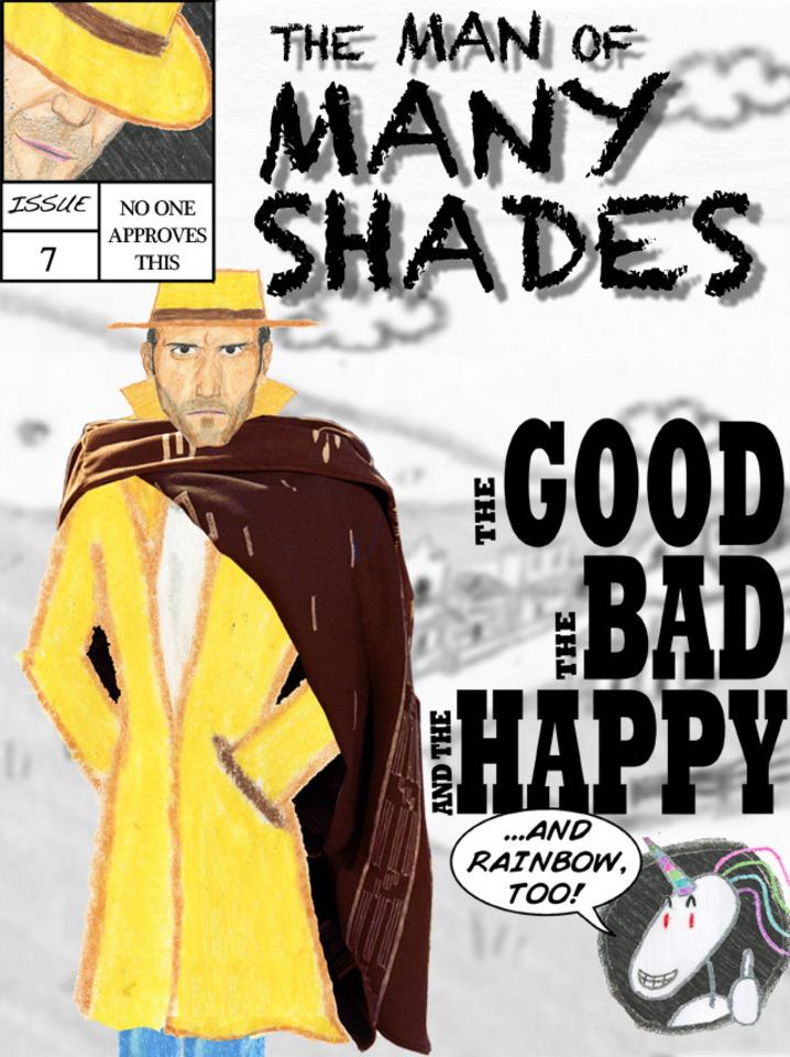 The Man of Many Shades #7