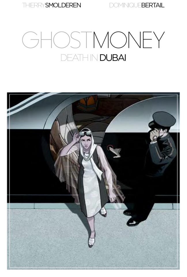 Ghost Money: Death In Dubai