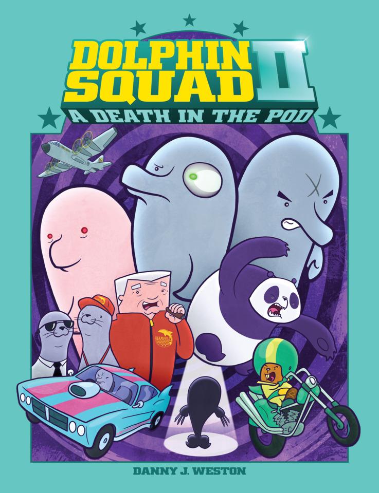 Dolphin Squad II: A Death in the Pod #1 cover