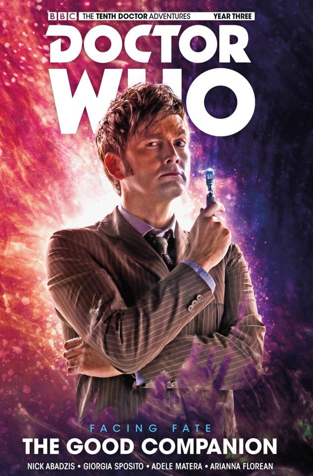 Doctor Who: The Tenth Doctor: Facing Fate: The Good Companion