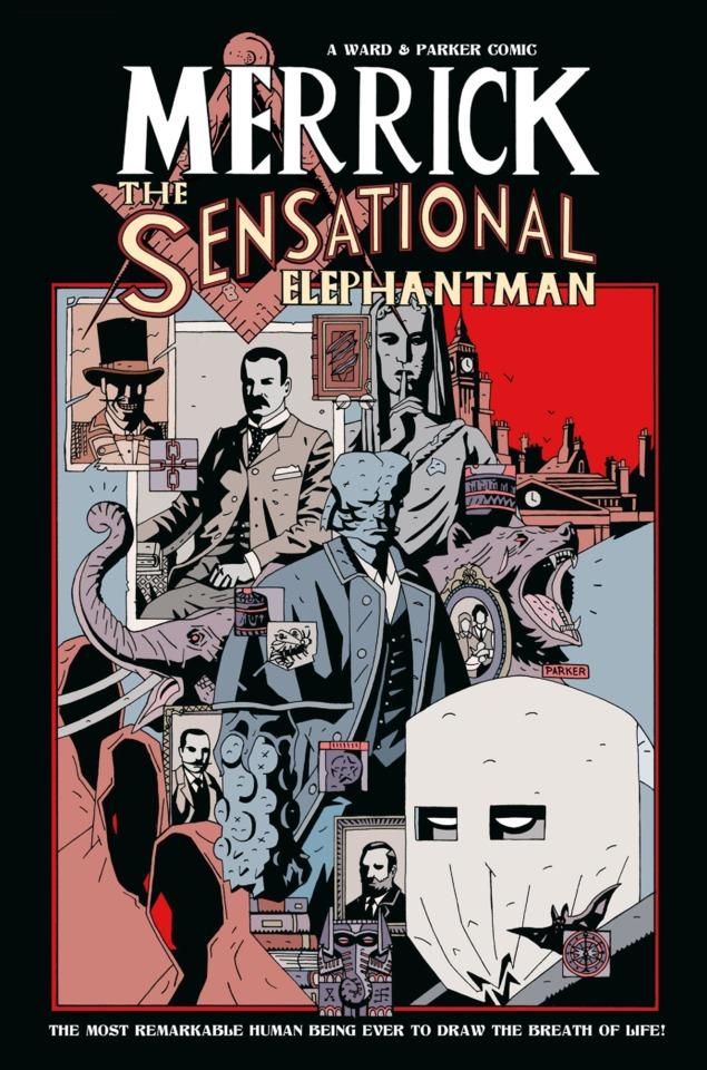 Merrick: The Sensational Elephant Man