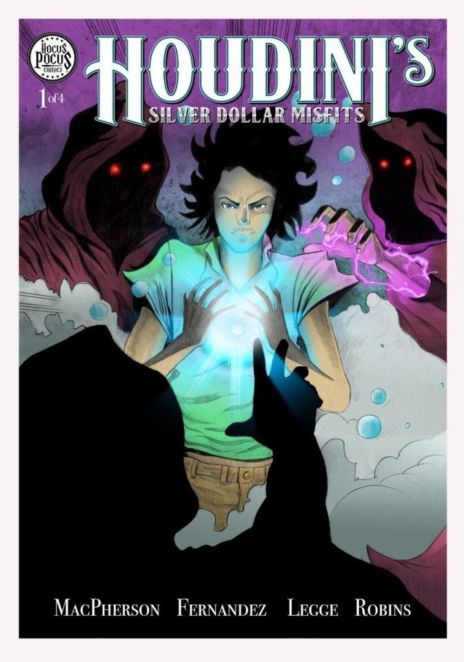 Houdini's Silver Dollar Misfits cover — © Hocus Pocus Comics