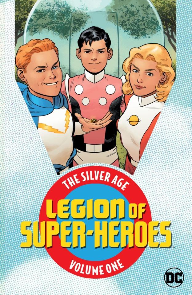 Legion of Super-Heroes: The Silver Age