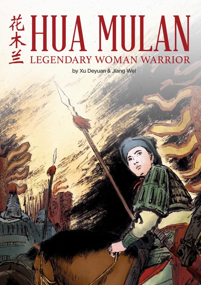 Hua Mulan: Legendary Woman Warrior