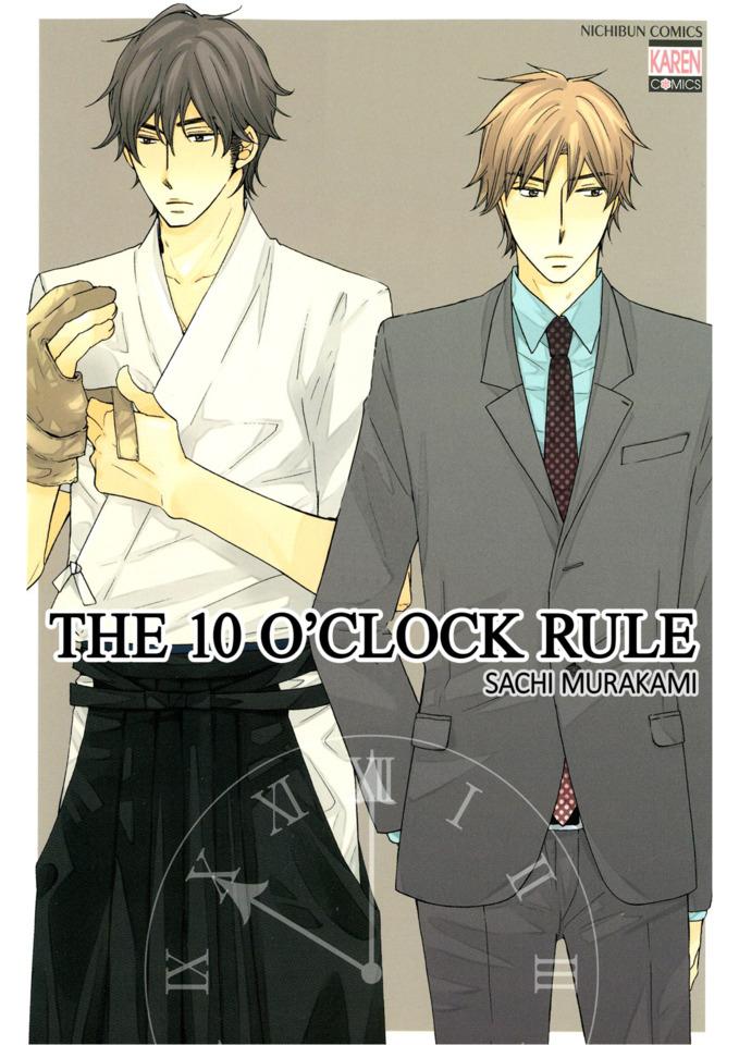 The 10 O'Clock Rule