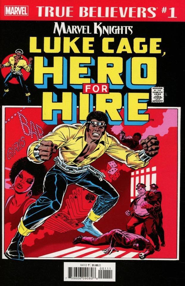 True Believers: Marvel Knights: Luke Cage, Hero For Hire