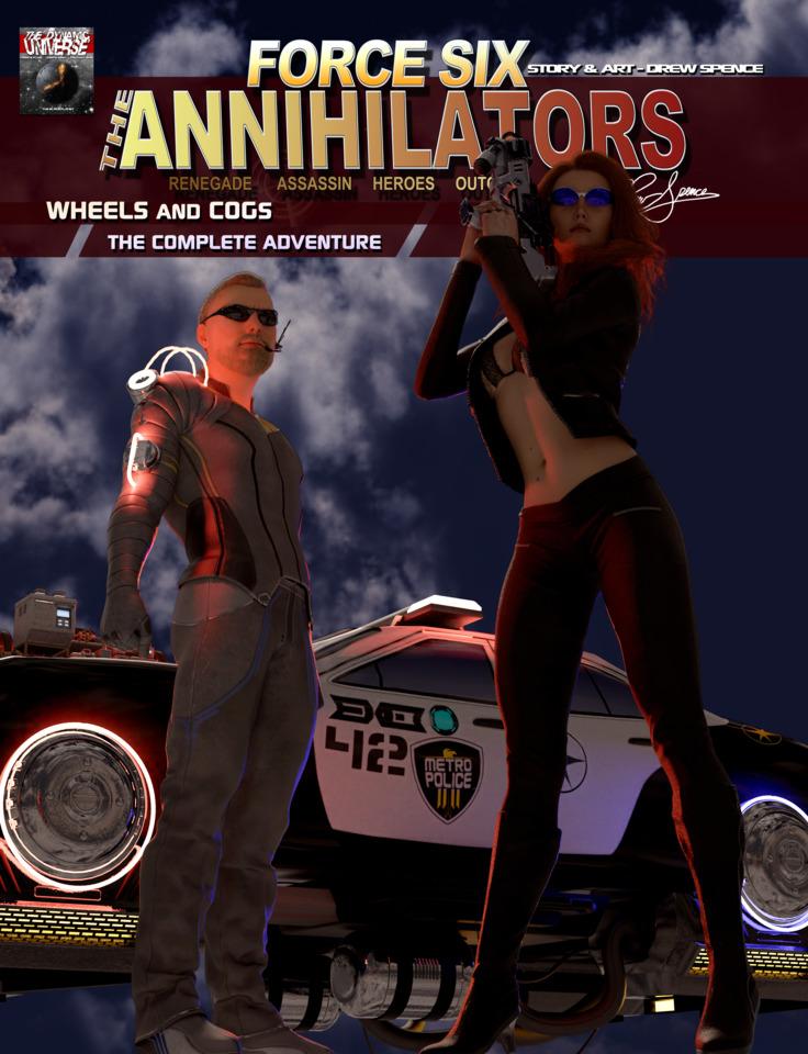 Force Six, The Annihilators: Wheels and Cogs The Complete Adventure
