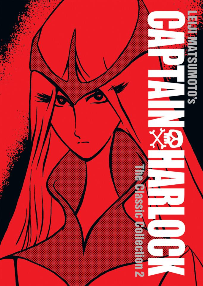 Captain Harlock: The Classic Collection #2