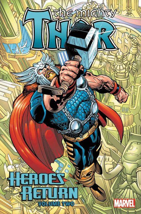 Thor: Heroes Return Omnibus #2