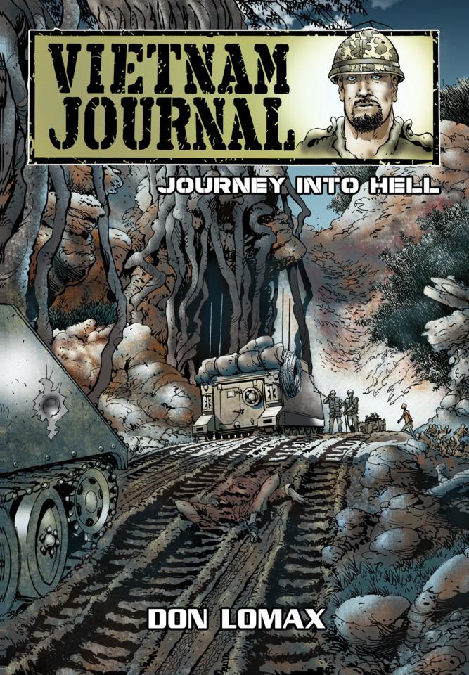 Vietnam Journal: Series Two: Journey into Hell