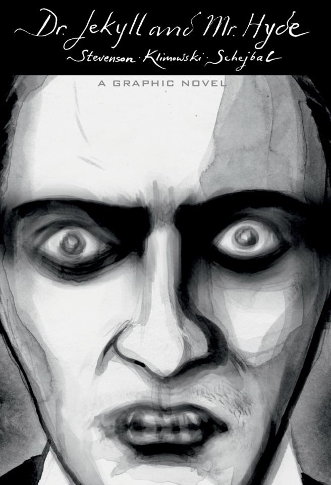 Dr. Jekyll and Mr. Hyde