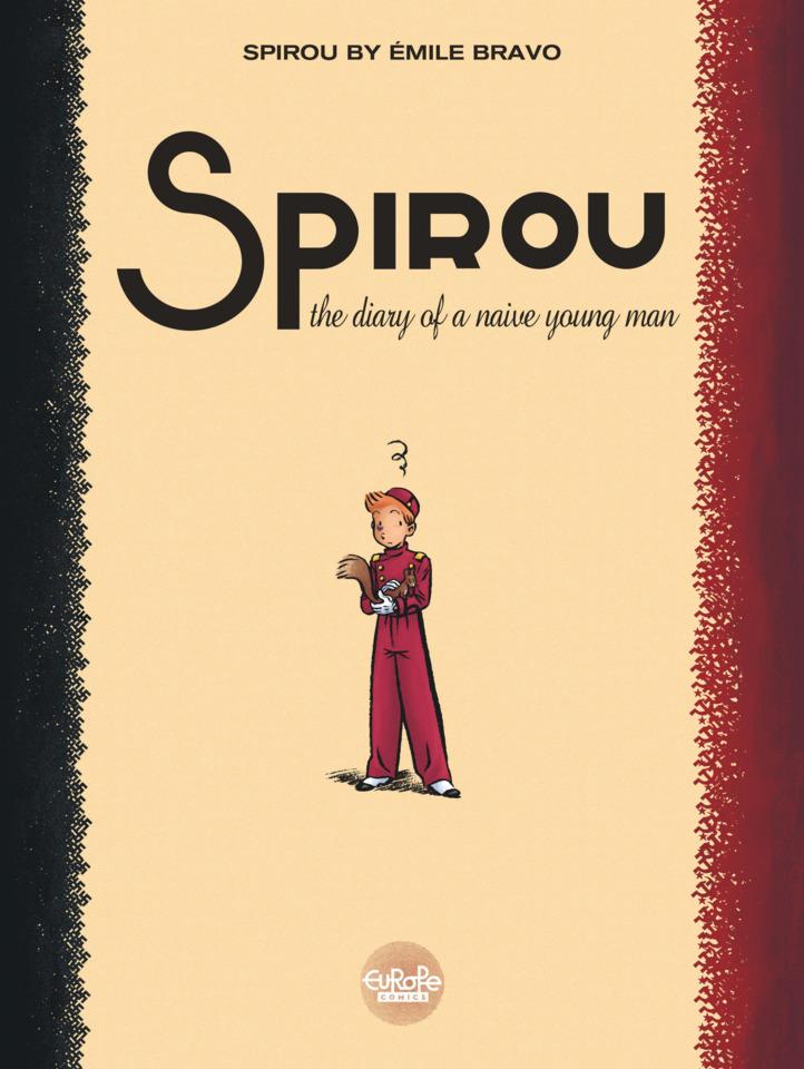 Spirou: The Diary of a Naive Young Man