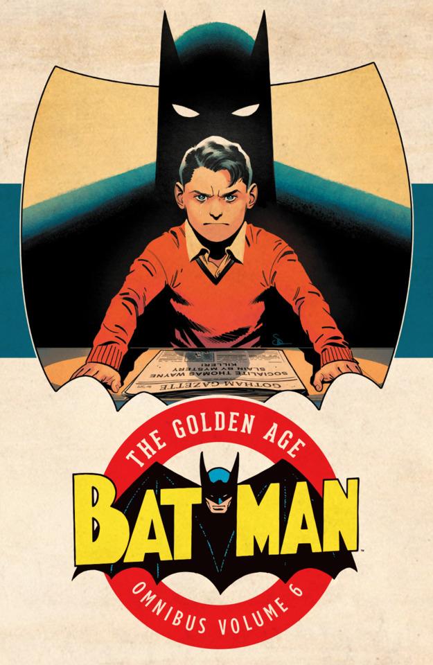 Batman: The Golden Age Omnibus #6