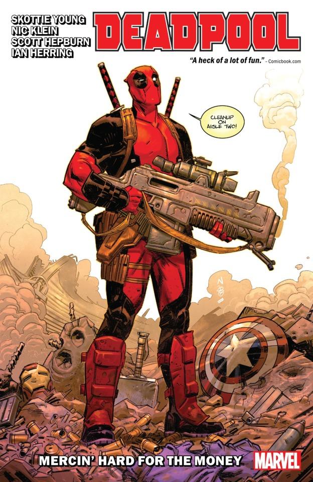 Deadpool by Skottie Young: Mercin' Hard For the Money