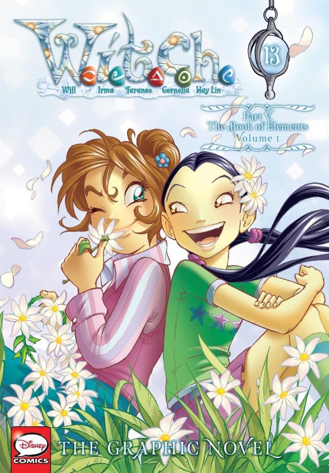 W.I.T.C.H.: The Graphic Novel #13