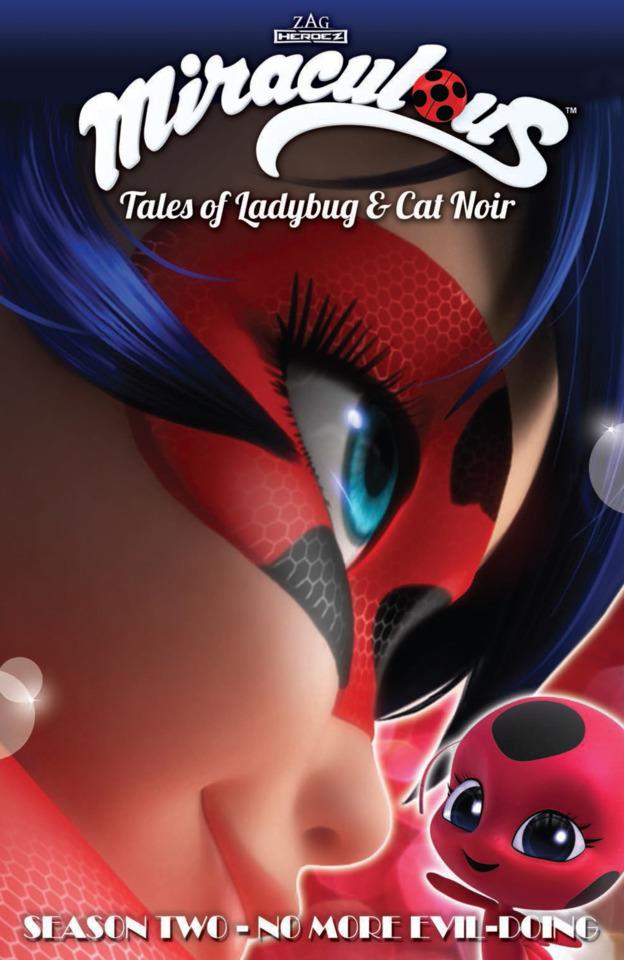 Miraculous Season Two: No More Evil-Doing cover — © Action Lab