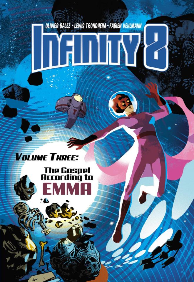 Infinity 8: The Gospel According To Emma
