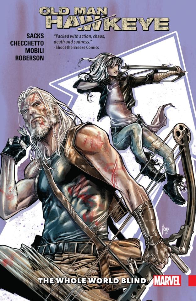 Old Man Hawkeye: The Whole World Blind