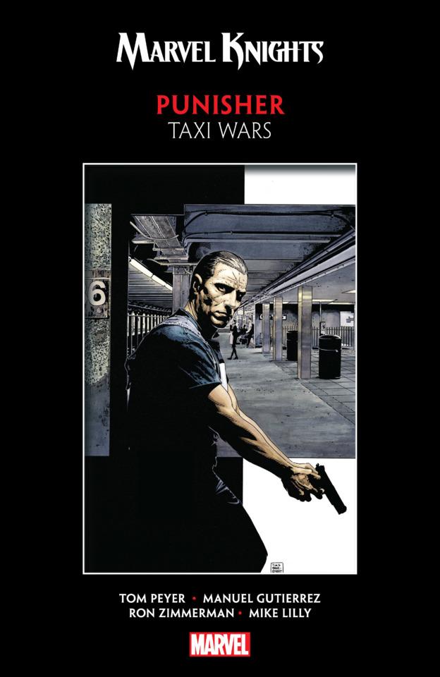 Marvel Knights Punisher by Peyer & Gutierrez: Taxi Wars cover — © Marvel