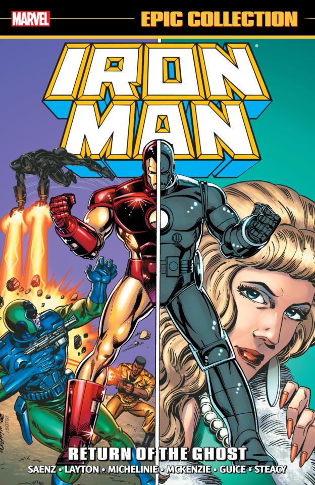 Iron Man Epic Collection: Return of the Ghost