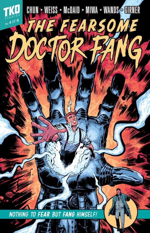 The Fearsome Doctor Fang #4