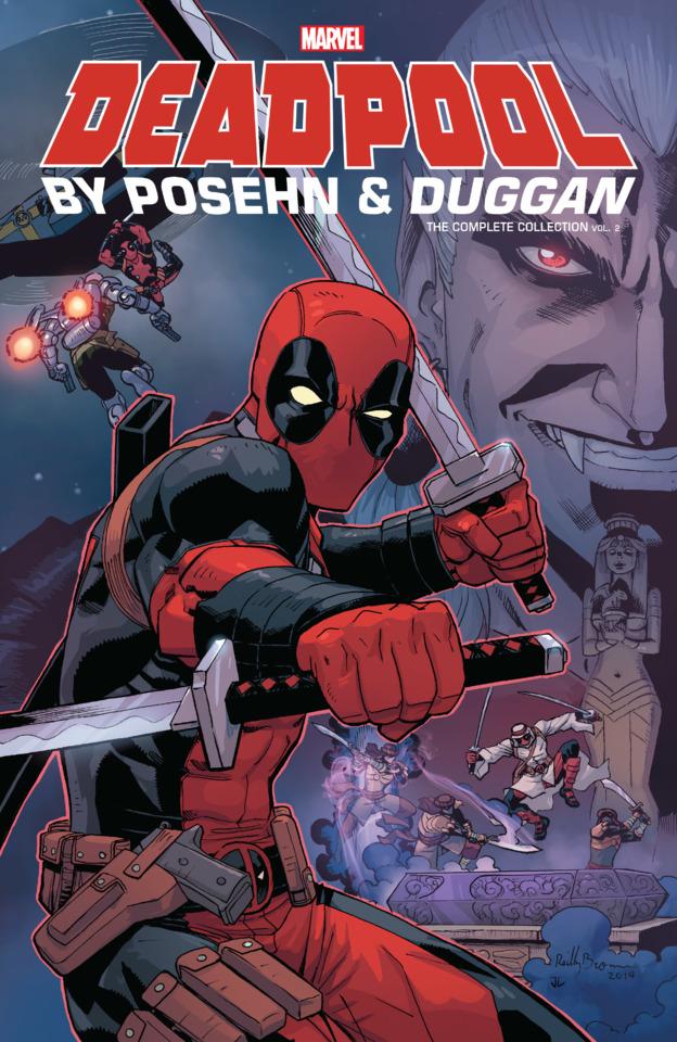 Deadpool by Posehn & Duggan: The Complete Collection #2