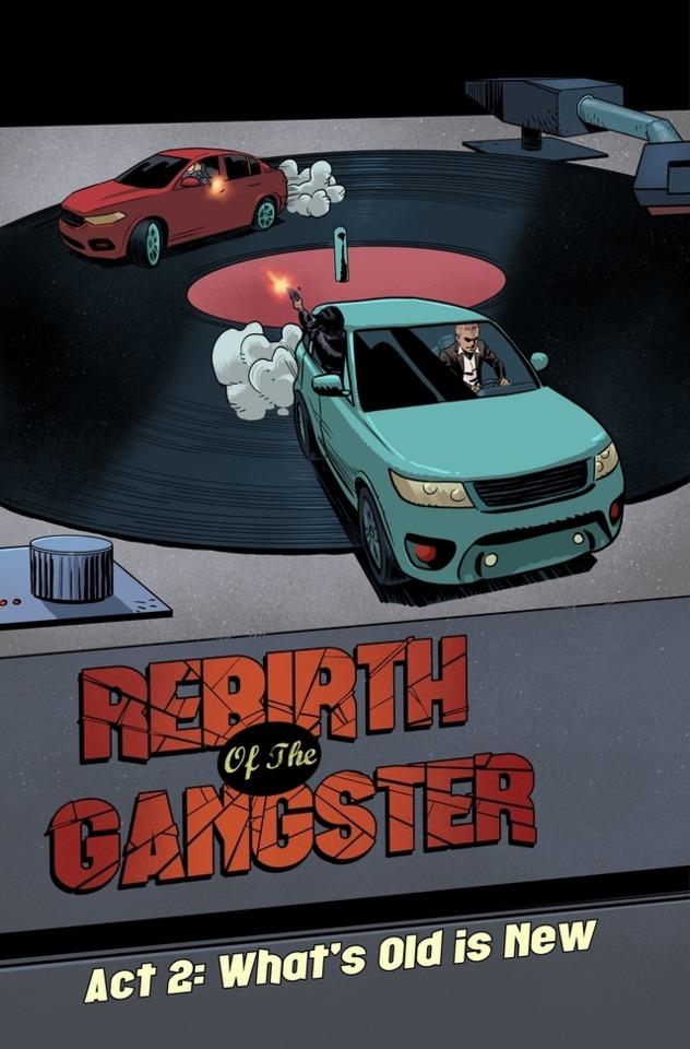 Rebirth of the Gangster: Act 2: What's Old Is New #1 cover